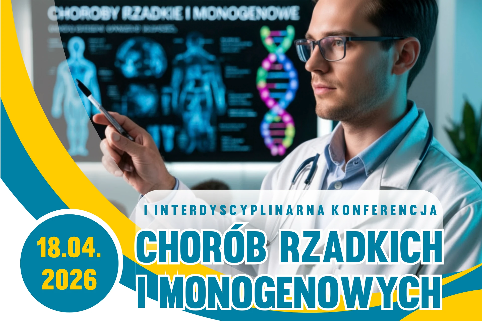 Interdyscyplinarna Konferencja Chorób Rzadkich i Monogenowych Szpital Uniwersytecki w Krakowie choroby rzadkie konferencje medyczne sympozja medyczne 2026 grafika PTWWM