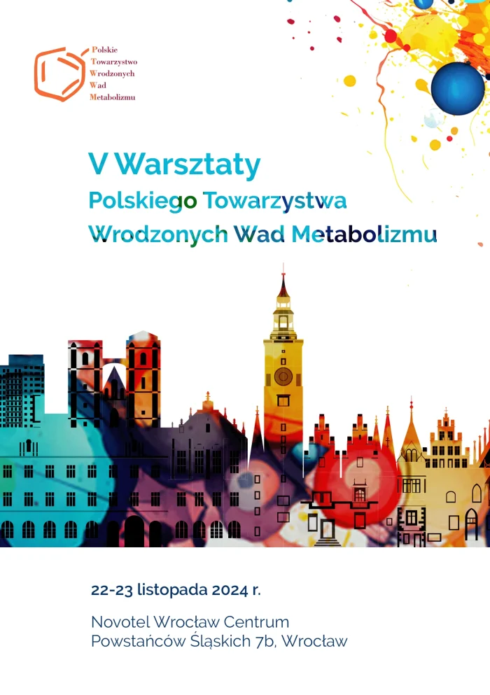 V Warsztaty PTWWM 2024 Novotel Wrocław Centrum grafika Polskie Towarzystwo Wrodzonych Wad Metabolizmu